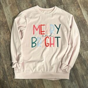 Merry and Bright Pink Sweatshirt